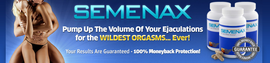 Why Semenax?